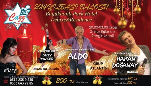 Büyükhanlı Otel 2014 Yılbaşı - Aldo