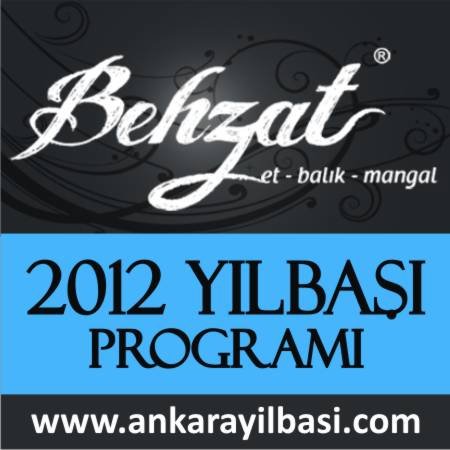 Behzat Restoran 2012 Yılbaşı Programı