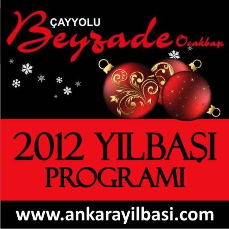 Beyzade Ocakbaşı Çayyolu 2012 Yılbaşı Programı