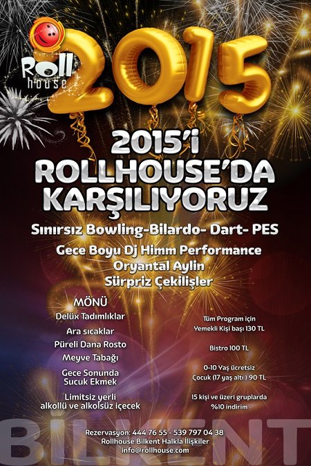 Bilkent Rollhouse 2015 Yılbaşı