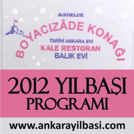 Boyacızade Konağı 2012 Yılbaşı Programı