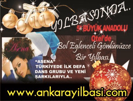 Büyük Anadolu Oteli 2011 Yılbaşı – Asena 2011 Yılbaşı Programı