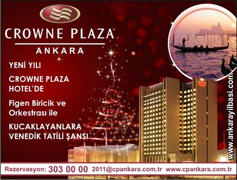 Crowne Plaza Ankara 2011 Yılbaşı Programı