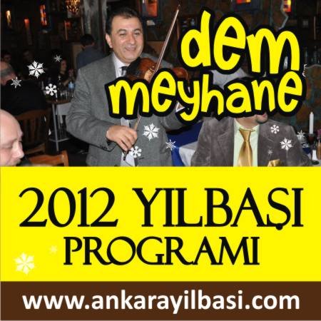 Dem Meyhane 2012 Yılbaşı Programı