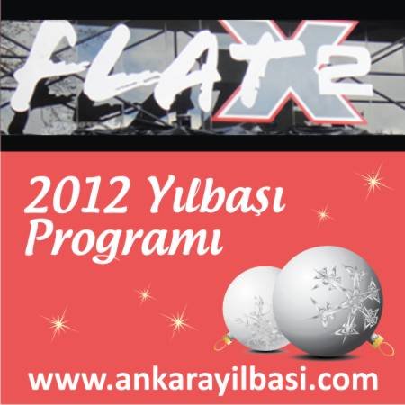 Flat X2 2012 Yılbaşı Programı