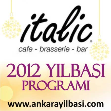 Italic Cafe Bar 2012 Yılbaşı Programı