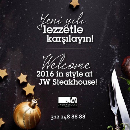 JW Steakhouse Yılbaşı 2016