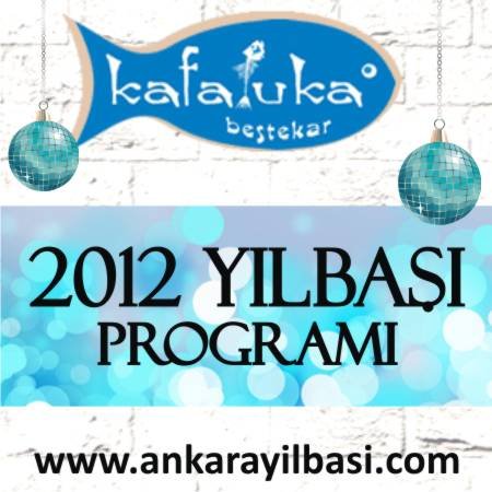 Kafaluka 2012 Yılbaşı Programı