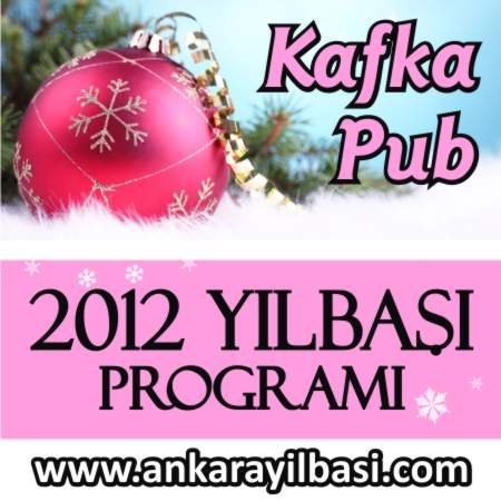 Kafka Pub 2012 Yılbaşı Programı