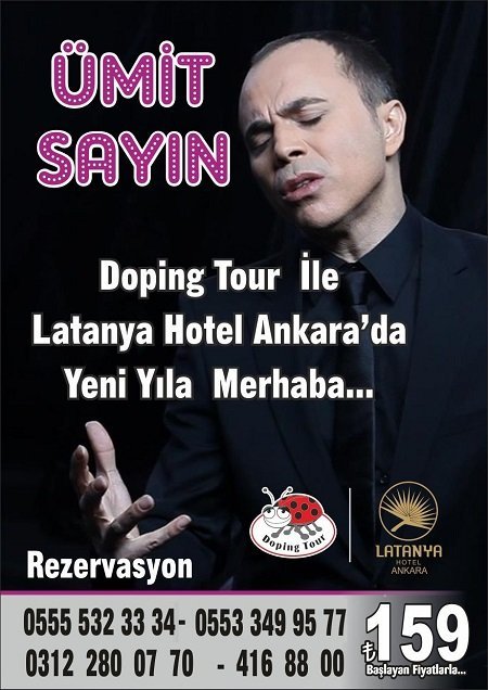 Latanya Hotel yılbaşı Ümit Sayın