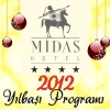 Midas Hotel 2012 Yılbaşı Programı