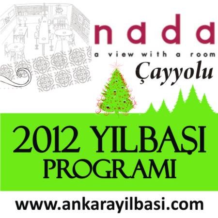 Nada Çayyolu 2012 Yılbaşı Programı