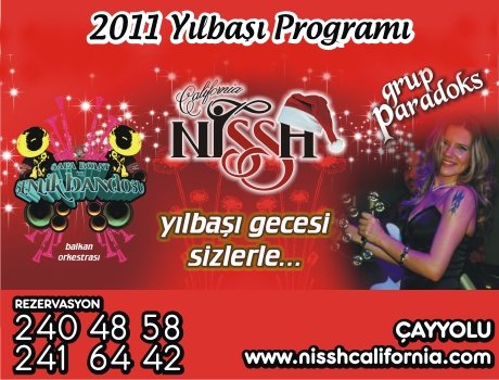 Nissh California 2011 Yılbaşı Programı