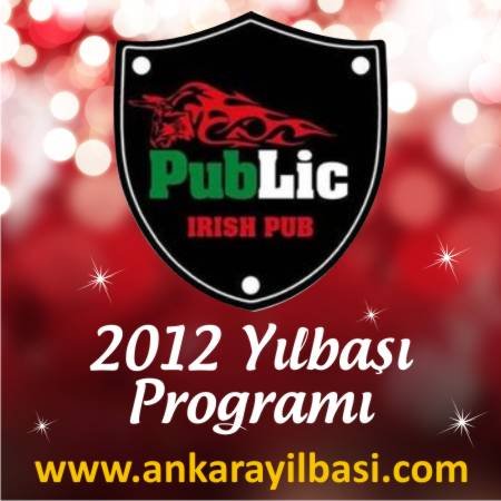 Public Irish Pub 2012 Yılbaşı Programı