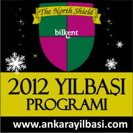 The North Shield Pub Bilkent Otel 2012 Yılbaşı Programı