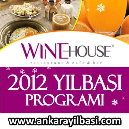 Wine House Ankara 2012 Programı