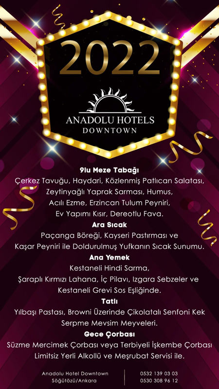 Anadolu Hotel Downtown Ankara Yılbaşı Programı 2022