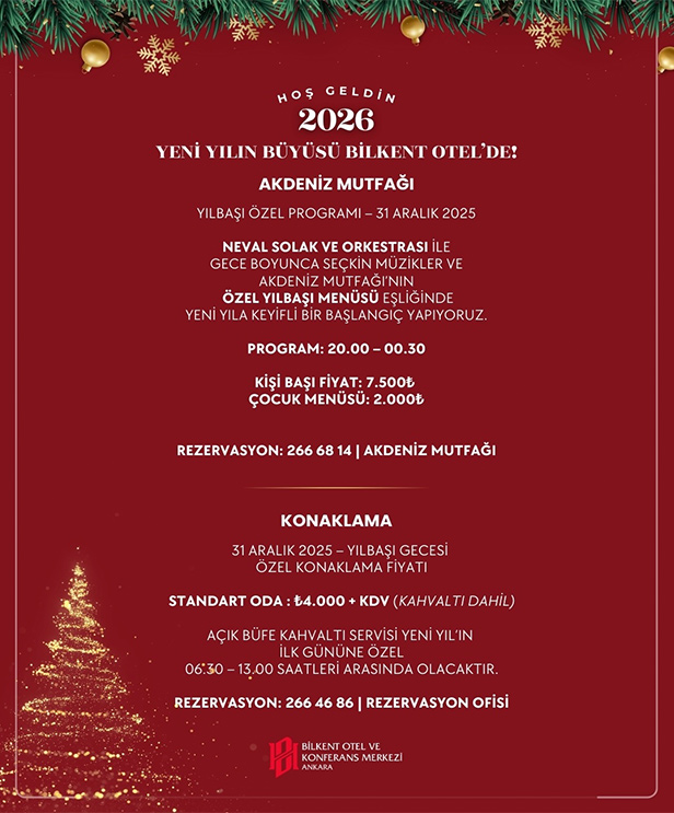 Ankara Bilkent Otel 2026 Yılbaşı