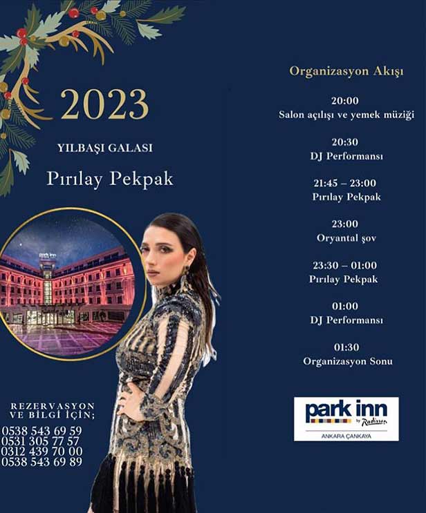 Ankara Park Inn Radisson Otel Yılbaşı Programı 2023
