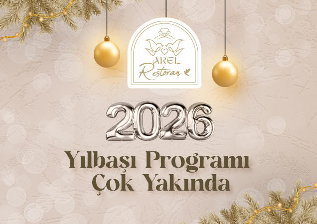Arel Restoran Yılbaşı Programı 2025
