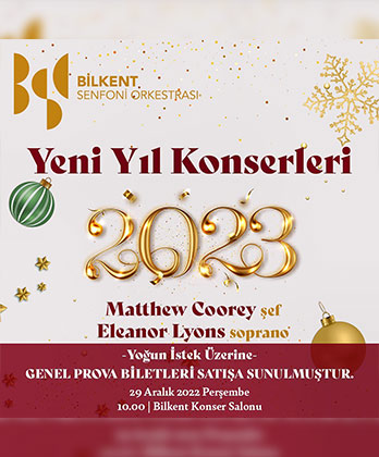 Bilkent Senfoni Orkestrası Yeni Yıl Konseri 2023