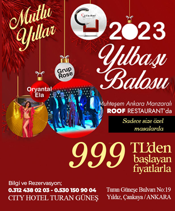 City Hotel Ankara Yılbaşı 2023