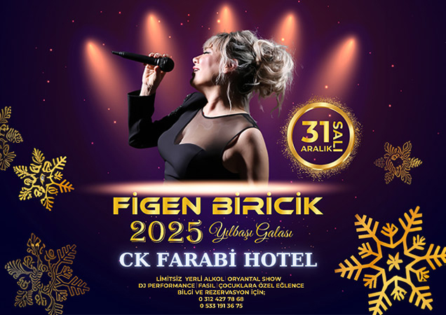 CK Farabi Hotel Ankara Yılbaşı 2025