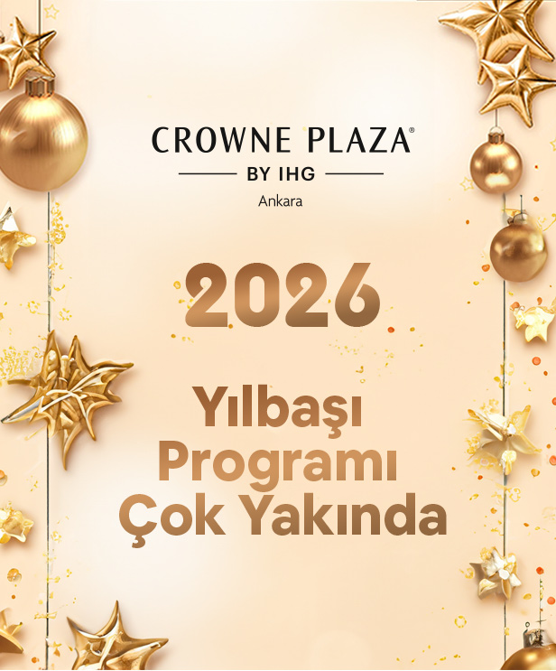 Crowne Plaza Hotel Ankara Yılbaşı Programı 2026