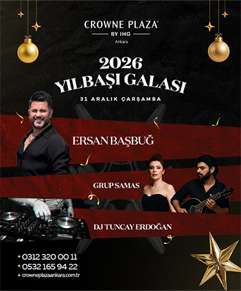 Crowne Plaza Hotel Ankara Yılbaşı Programı 2026