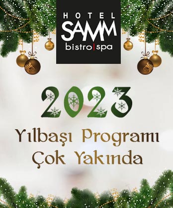 Hotel SAMM Yılbaşı Programı 2023