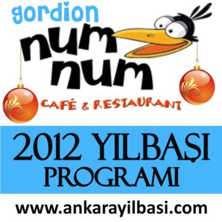 Num Num Ankara Gordion 2012 Yılbaşı Programı