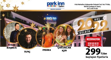 Park Inn by Radisson Ankara Yılbaşı 2022
