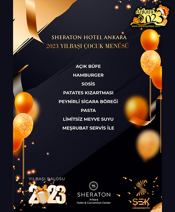 Sheraton Ankara Yılbaşı Çocuk Menüsü 2023