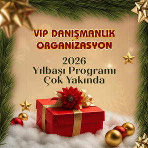 VIP Danışmanlık Organizasyon Ankara Yılbaşı 2026